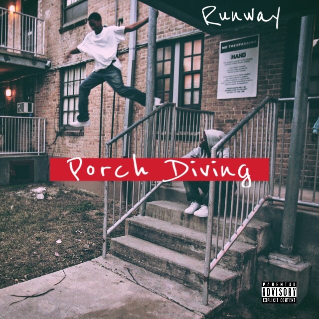 New Music: Runway – “Porch Diving”
