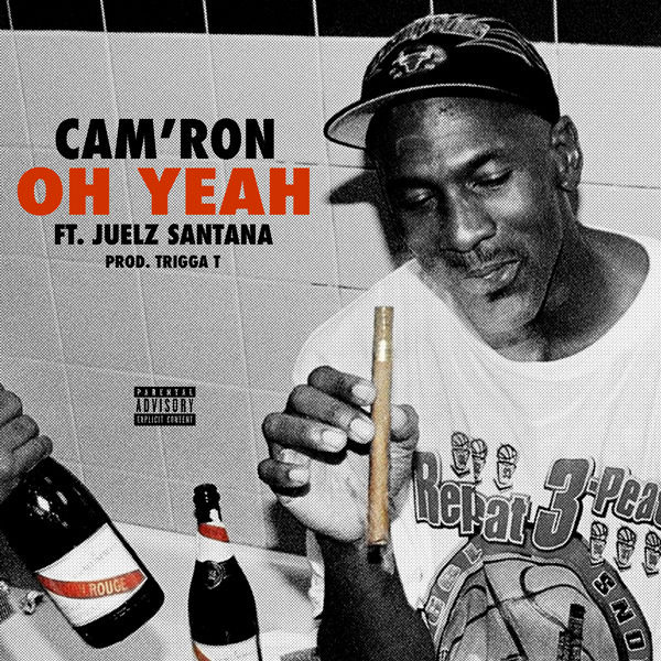 New Music: Cam’ron Feat. Juelz Santana – “Oh Yeah”