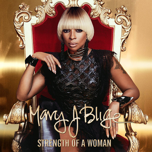 Album Stream: Mary J. Blige – “Strength of a Woman”