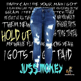 Sponsored Post: MnMBoyz Ju$$ Money – “Hold Up”